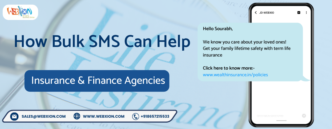 How Bulk SMS service can help Insurance & Finance Agencies