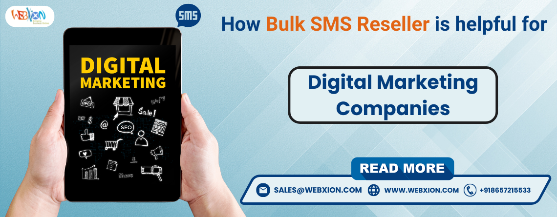 How Bulk SMS Reseller is helpful for Digital Marketing Companies