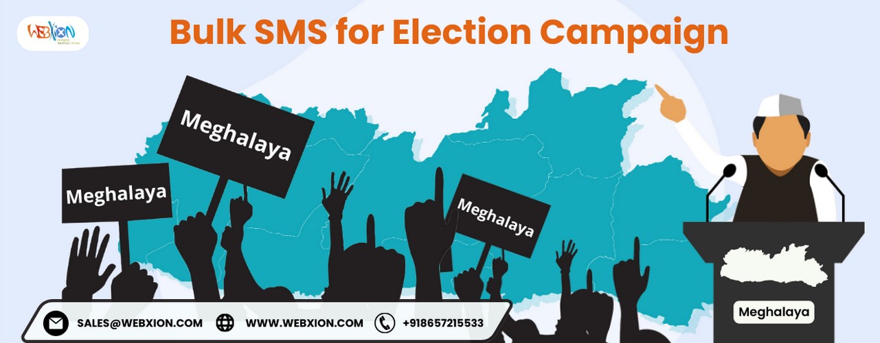 Bulk SMS for Election Campaign Meghalaya