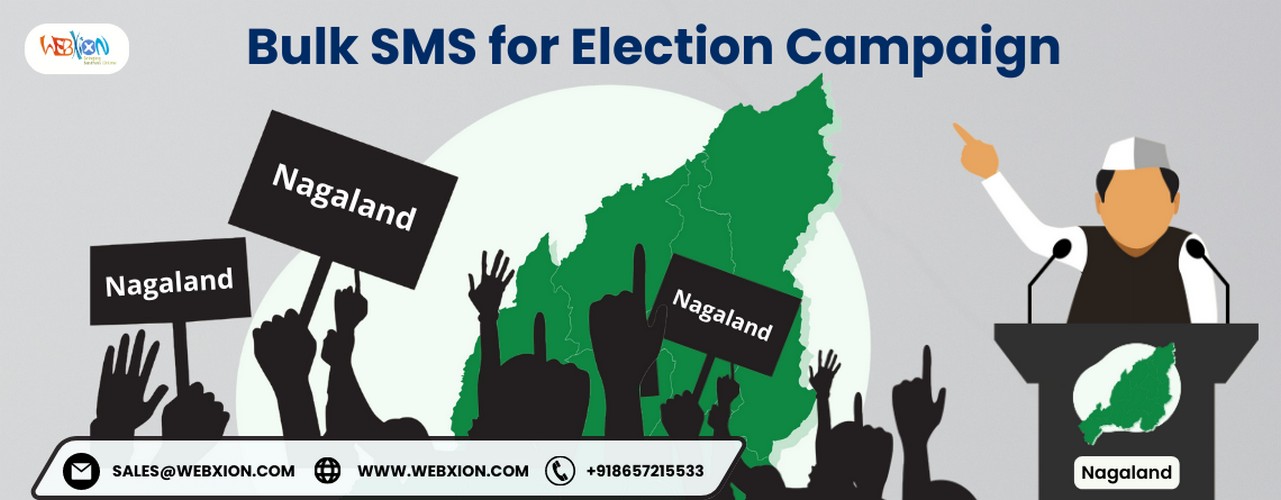Bulk SMS for Election Campaign Nagaland