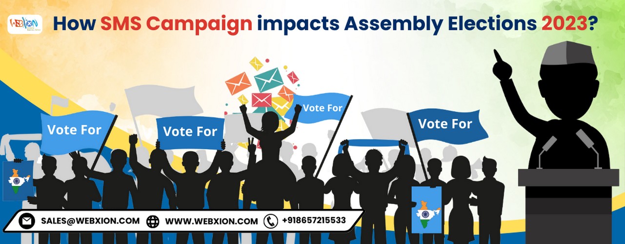 How SMS Campaign impacts Assembly Elections 2023