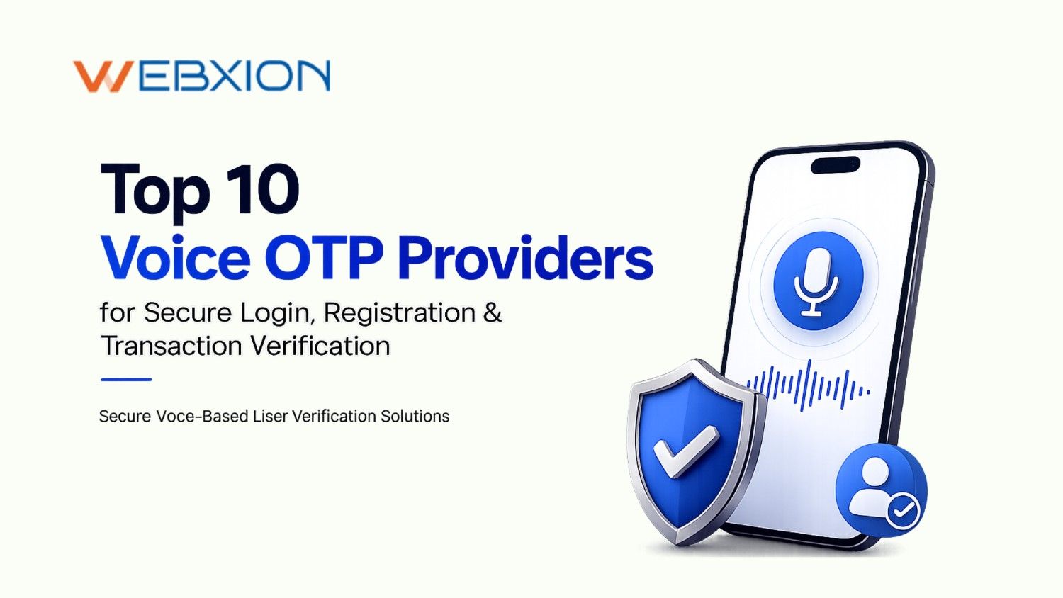 Top 10 Voice OTP Providers for Secure Login, Registration & Transaction Verification
