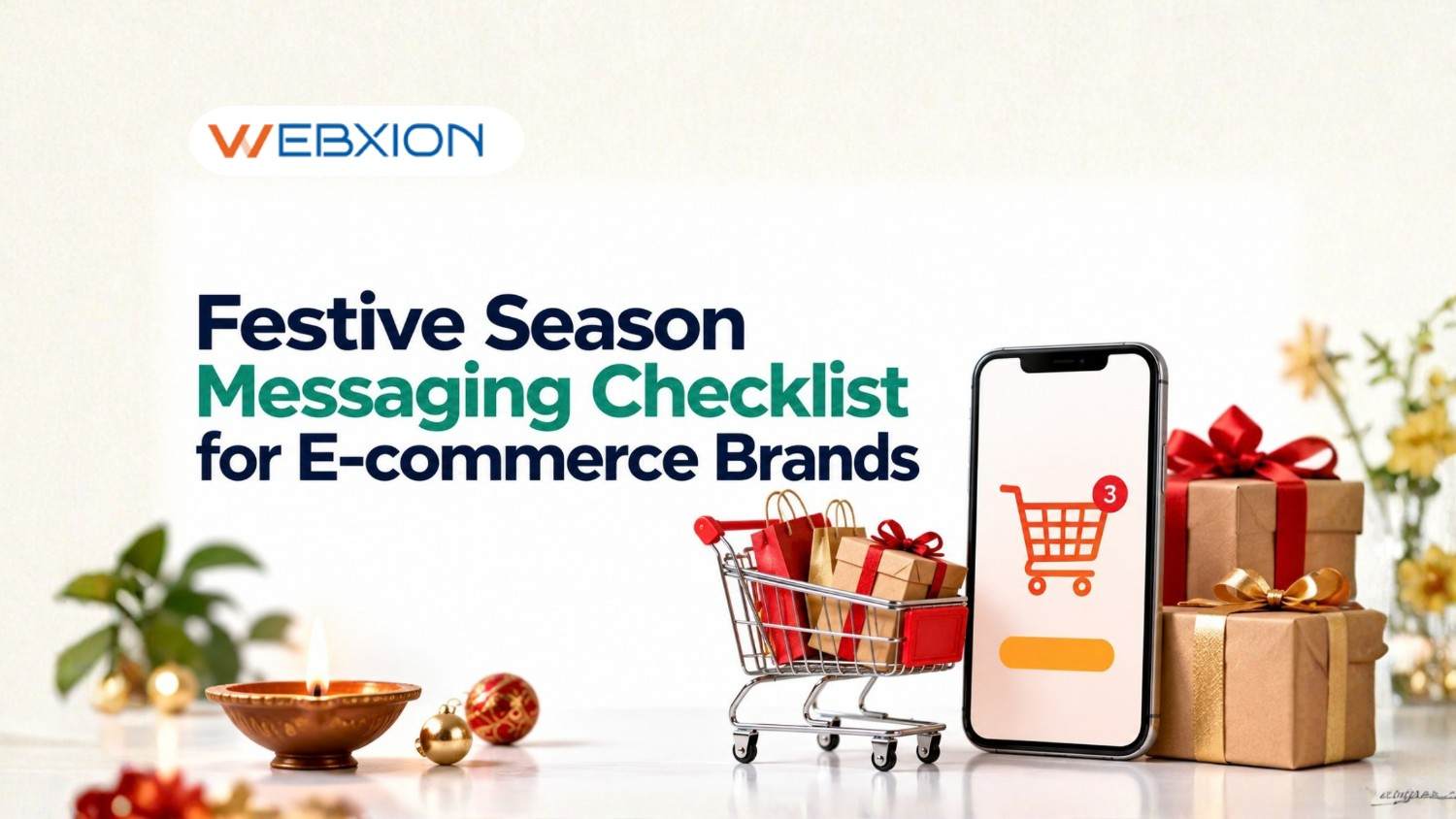 Festive Season Messaging Checklist for E-commerce Brands